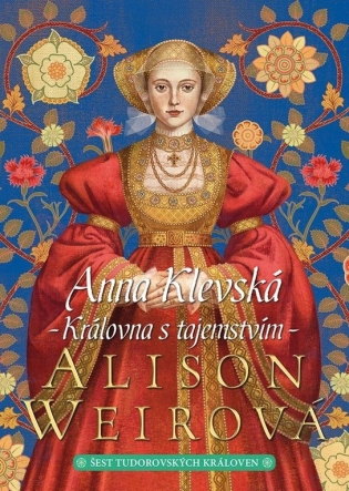 Obálka knihy, na ktorej je Anna Klévska v červených šatách s množstvom šperkov a zlatým čepcom na hlave.